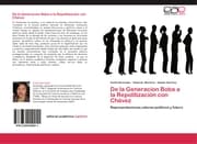 Cover von De la Generacion Boba a la Repolitización con Chávez