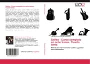 Cover von Solfeo - Curso completo en ocho tomos.Cuarto tomo
