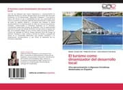 Cover von El turismo como dinamizador del desarrollo local
