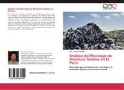 Cover von Análisis del Reciclaje de Residuos Sólidos en El Perú
