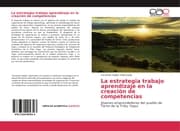 Cover von La estrategia trabajo aprendizaje en la creación de competencias