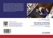 Cover von Innovative Technology Based Library Services