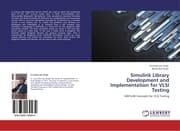 Cover von Simulink Library Development and Implementation for VLSI Testing