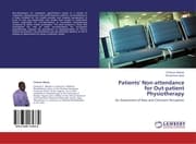 Cover von Patients' Non-attendance for Out-patient Physiotherapy