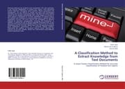 Cover von A Classification Method to Extract Knowledge from Text Documents