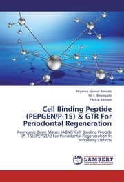 Cover von Cell Binding Peptide (PEPGEN/P-15) & GTR For Periodontal Regeneration
