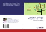 Cover von Diversity of Anopheline Mosquitoes with Satellite Data in Dehradun