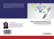 Cover von Online Catalog Dissolves the Traditional Card Catalog