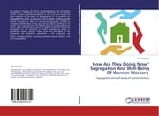 Cover von How Are They Doing Now? Segregation And Well-Being Of Women Workers