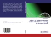 Cover von Impact of Tobacco Farming on Household Food Security in Ang'urai Kenya