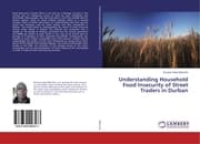 Cover von Understanding Household Food Insecurity of Street Traders in Durban