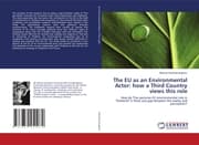 Cover von The EU as an Environmental Actor: how a Third Country views this role