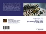 Cover von Endoscopic and Laparoscopic Ultrasonography in upper GI Tract Cancer