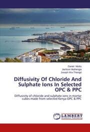 Cover von Diffusivity Of Chloride And Sulphate Ions In Selected OPC & PPC