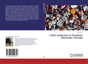 Cover von Lithic Collection in Southern Manitoba, Canada