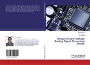 Cover von Design of Low Voltage Analog Signal Processing Blocks