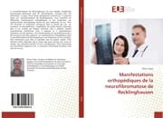 Cover von Manifestations orthopédiques de la neurofibromatose de Recklinghausen