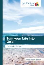 Cover von Turn your fate into Gold