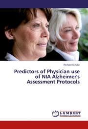 Cover von Predictors of Physician use of NIA Alzheimer's Assessment Protocols