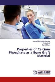Cover von Properties of Calcium Phosphate as a Bone Graft Material