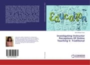 Cover von Investigating Instructor Perceptions Of Online Teaching V. Traditional