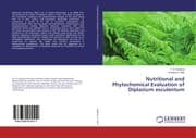 Cover von Nutritional and Phytochemical Evaluation of Diplazium esculentum