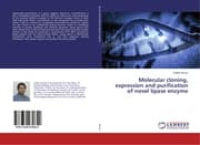 Cover von Molecular cloning, expression and purification of novel lipase enzyme