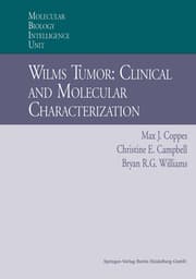 Cover von Wilms Tumor: Clinical and Molecular Characterization