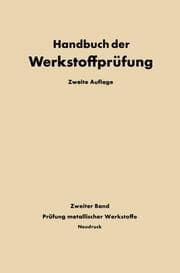 Cover von Die Prüfung der Metallischen Werkstoffe