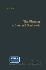 Cover von The Planning of Iron and Steelworks