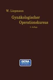 Cover von Der Gynäkologische Operationskursus