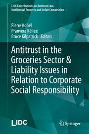 Cover von Antitrust in the Groceries Sector & Liability Issues in Relation to Corporate Social Responsibility