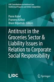 Cover von Antitrust in the Groceries Sector & Liability Issues in Relation to Corporate Social Responsibility