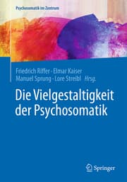 Cover von Die Vielgestaltigkeit der Psychosomatik