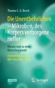 Cover von Die Unentbehrlichen - Mikroben, des Körpers verborgene Helfer