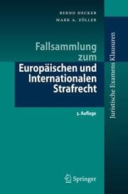 Cover von Fallsammlung zum Europäischen und Internationalen Strafrecht