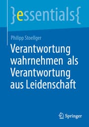 Cover von Verantwortung wahrnehmen als Verantwortung aus Leidenschaft