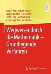 Cover von Wegweiser durch die Mathematik - Grundlegende Verfahren