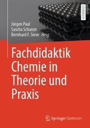 Cover von Fachdidaktik Chemie in Theorie und Praxis