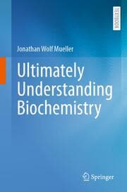 Cover von Ultimately Understanding Biochemistry