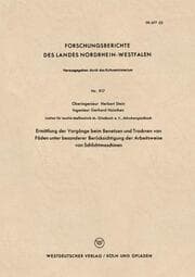 Cover von Ermittlung der Vorgänge beim Benetzen und Trocknen von Fäden unter besonderer Berücksichtigung der Arbeitsweise von Schlichtmaschinen