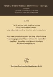 Cover von Über die Wechselwirkung der Glas- bzw.Schmelzphase in schmelzgegossenen Wannensteinen mit technischen Bleisilikat-, Borosilikat- und Natronkalkgläsern bei hohen Temperaturen