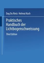 Cover von Praktisches Handbuch der Lichtbogenschweissung