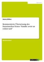 Cover von Kommentierte Übersetzung des französischen Textes 'Famille: avoir un enfant tard'