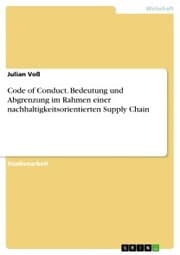 Cover von Code of Conduct. Bedeutung und Abgrenzung im Rahmen einer nachhaltigkeitsorientierten Supply Chain