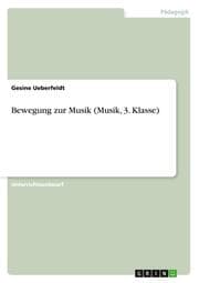 Cover von Bewegung zur Musik (Musik, 3. Klasse)