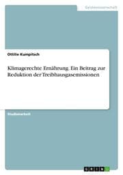 Cover von Klimagerechte Ernährung. Ein Beitrag zur Reduktion der Treibhausgasemissionen