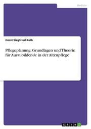 Cover von Pflegeplanung. Grundlagen und Theorie für Auszubildende in der Altenpflege