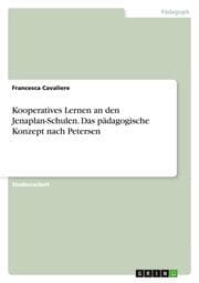 Cover von Kooperatives Lernen an den Jenaplan-Schulen. Das pädagogische Konzept nach Petersen