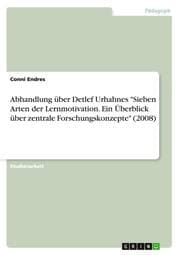 Cover von Abhandlung über Detlef Urhahnes 'Sieben Arten der Lernmotivation. Ein Überblick über zentrale Forschungskonzepte' (2008)